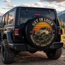 Get In Loser Trouble Ain't Gonna Make Itself Car Spare Tire Cover With Camera Hole