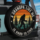 A Grandpa Like Me Is Hard To Find Bigfoot Car Spare Tire Cover