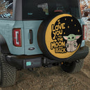 Yoda I Love You To The Moon And Back Jeep Car Spare Tire Cover