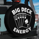 Big Deck Energy Car Spare Tire Cover