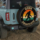 Big Foot Gone Squatchin Car Spare Tire Cover