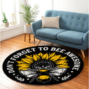 Dont Forget To Bee Awesome Round Rug