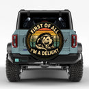 First Of All I'm A Delight Spare Tire Cover
