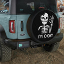Funny Skull I_m Okay Car Spare Tire Cover