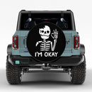 Funny Skull I_m Okay Car Spare Tire Cover