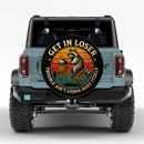 Vintage Get In Loser Raccoon Car Spare Tire Cover