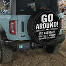 Go Around If It Was Meant To Go Fast It Wouldn_t Be Shaped Like A Brick Car Spare Tire Cover