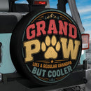 Grand Paw Like A Regular Grandpa But Cooler Car Spare Tire Cover