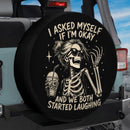I Asked Myself If I'm Okay Car Spare Tire Cover