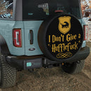I Dont Give A Huffefuck Car Spare Tire Cover