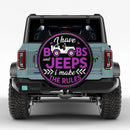 I Have Boo And Jeeps Car Spare Tire Cover