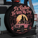 I'd Rather Be With My Dog Car Spare Tire Cover