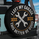 Mechanic I Left The Garage Jeep Car Spare Tire Cover