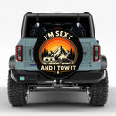 I'm Sexy And I Tow It Car Spare Tire Cover With Camera Hole
