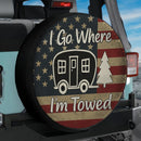 I Go Where Im Towed Van US Flag Jeep Car Spare Tire Cover