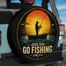 Jesus Said Go Fishing Luke Car Spare Tire Cover