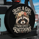 Just A Girl Who Loves Raccoons Car Spare Tire Cover