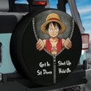 Luffy One Piece Zip Get In Shit Down Shut Up Hold On Car Spare Tire Cover