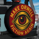 Make Orwell Fiction Again Car Spare Tire Cover