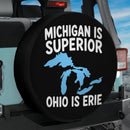 Michigan Is Superior Ohio Is Erie Car Spare Tire Cover