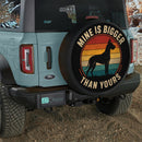 Mine Is Bigger Than Yours Car Spare Tire Cover
