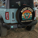 Nerdy Dads Build Character Car Spare Tire Cover