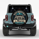 Never Underestimate A Nurse With A Jeep Car Spare Tire Cover