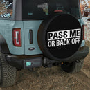 Pass Me Or Back Off Car Spare Tire Cover