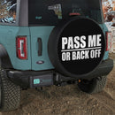 Pass Me Or Back Off Car Spare Tire Cover