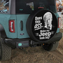President Funny Make My Jeep Look Big Car Spare Tire Cover