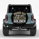 Proud Dad Of A US Army Soldier Car Spare Tire Cover