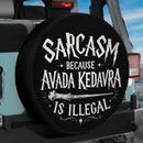 Sarcasm Avada Kedavra Car Spare Tire Cover