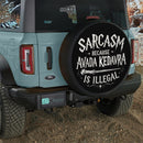 Sarcasm Avada Kedavra Car Spare Tire Cover