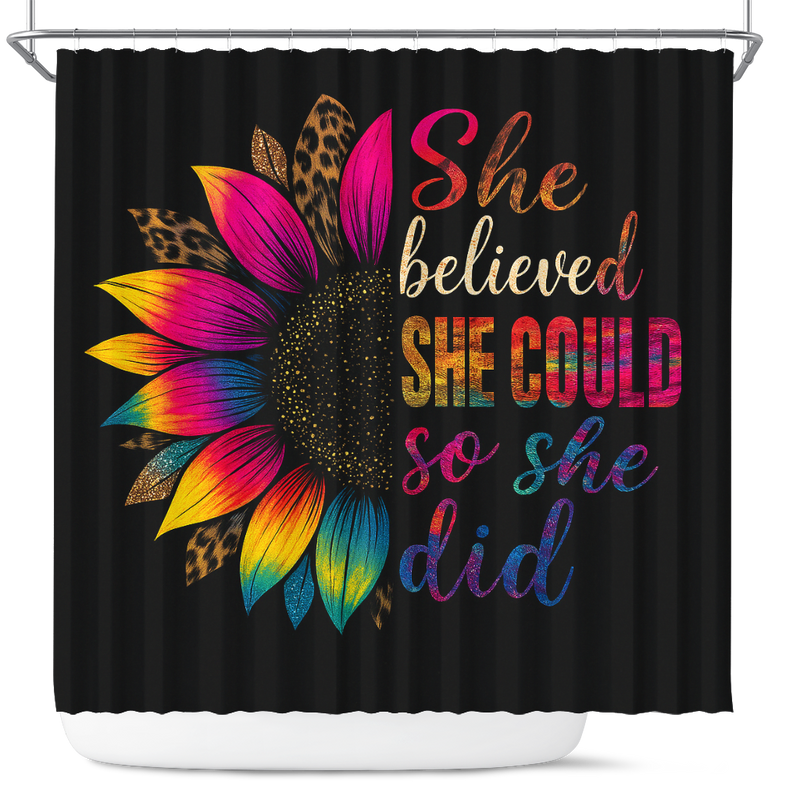 She Believed She Could So She Did Sunflower Color Shower Curtain