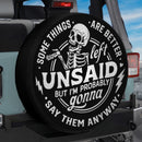 Some Things Are Better Unsaid Car Spare Tire Cover