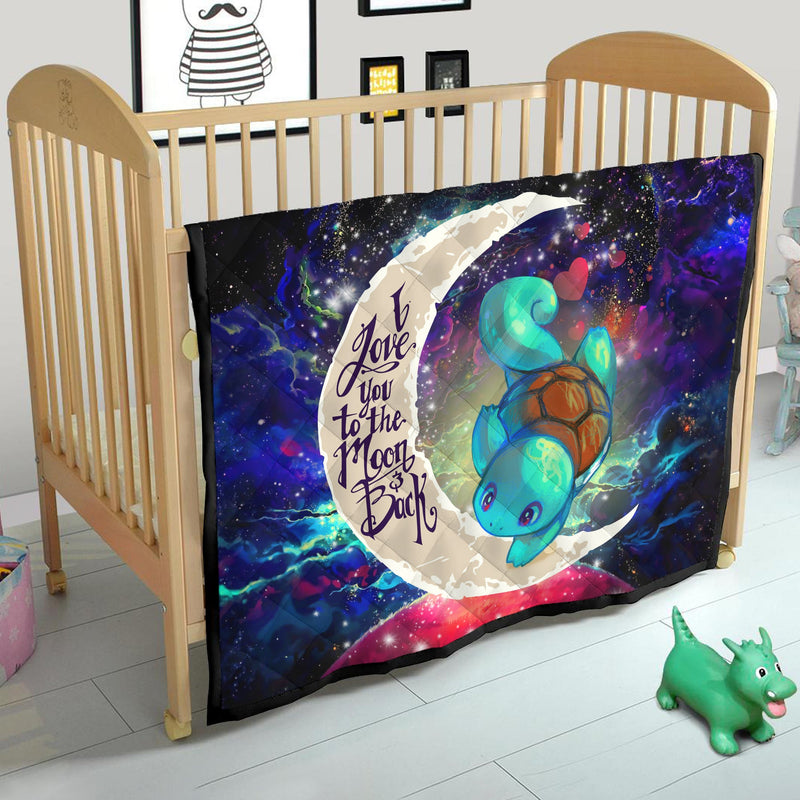 Squirtle Pokemon Love You To The Moon Galaxy Quilt Blanket Nearkii