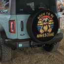 Bear Born To Be Awesome Vintage Jeep Car Spare Tire Cover