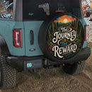 The Journey Is The Reward Car Spare Tire Cover