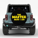 The Master Now I Am Car Spare Tire Cover