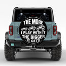 The Bigger It Gets Car Spare Tire Cover