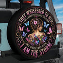 They Whispered To Her I Am The Storm Car Spare Tire Cover