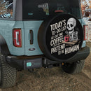 Today To Do List Coffee Skull Pretend To Be Human Jeep Car Spare Tire Cover