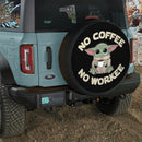 Yoda No Coffee No Workee Jeep Car Spare Tire Cover