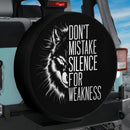 Don't Mistake Silence For Weakness Wolf Jeep Car Spare Tire Cover
