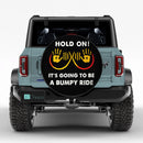 Funny Hold On Its Going To Be A Bumpy Ride Jeep Car Spare Tire Cover