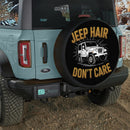 Funny Jeep Hair, Don’t Care Car Spare Tire Cover