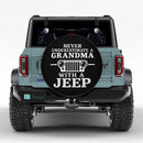 Never Underestimate A Grandma With A Jeep Jeep Car Spare Tire Cover