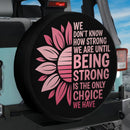 Pink Ribbon Being Strong Sunflower Jeep Car Spare Tire Cover