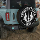 Trust Me Im A Jedi Jeep Car Spare Tire Cover