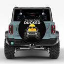 You Have Deen Ducked Jeep Car Spare Tire Cover
